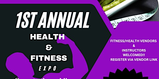 Imagem principal do evento 1st Annual Health & Fitness Expo