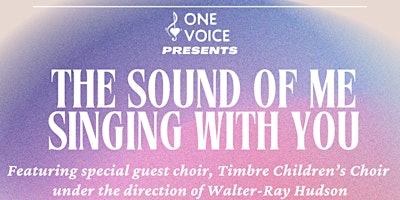 Immagine principale di One Voice presents The Sound of Me Singing with You 