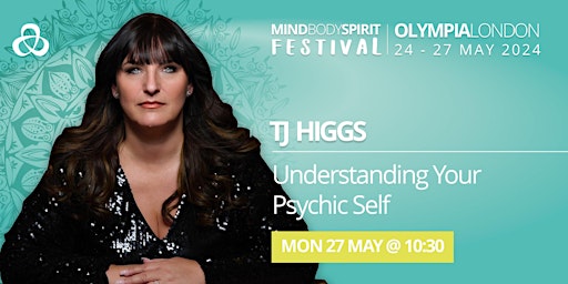 Imagen principal de TJ HIGGS: Understanding Your Psychic Self