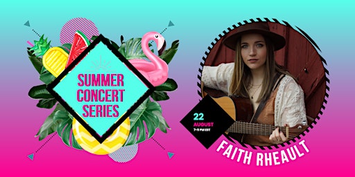 2024 Poolside Summer Concert Series feat. Faith Rheault