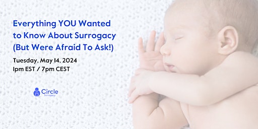 Immagine principale di Everything YOU Wanted to Know About Surrogacy (But Were Afraid To Ask!) 