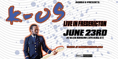 K-OS Live in Fredericton June 23rd at Klub Khrome primary image