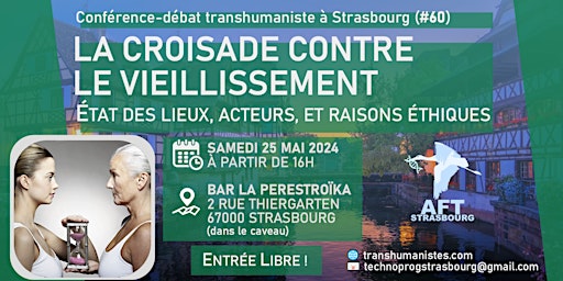 Immagine principale di Conférence-débat #60 à Strasbourg — La croisade contre le vieillissement 