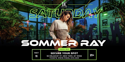 Image principale de Saturday @ The DL - Sommer Ray Takes Over The DL