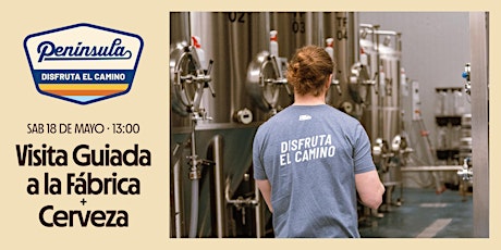 Visita Guiada Cervecera Península + Cerveza