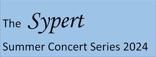Collection image for Sypert Summer Concert Series 2024
