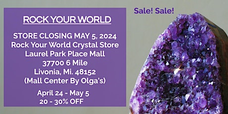 Store Closing Laurel Park Place Mall April 24 - May 5 Laurel Park Livonia!