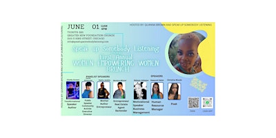 Image principale de Speak Up Somebody Listening Presents Women Empowering Women