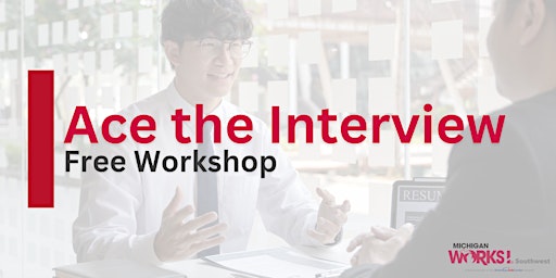 Calhoun County Workshop: Ace the Interview primary image