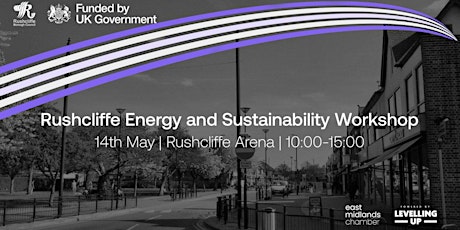 Rushcliffe Energy and Sustainability Workshop