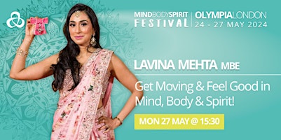 Imagem principal do evento LAVINA MEHTA MBE Get Moving & Feel Good in Mind, Body & Spirit!