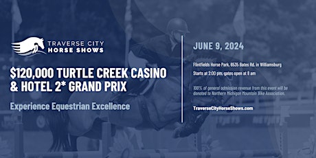 $120,000 Turtle Creek Casino & Hotel 2* Grand Prix