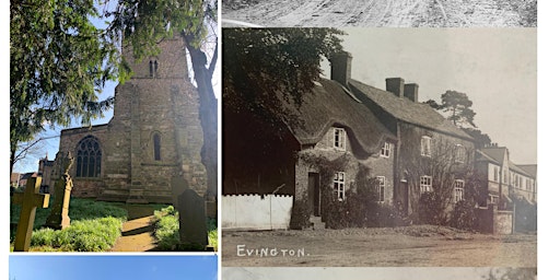 Imagem principal de Friends of Evington: Past and Present - A guided tour of Evington