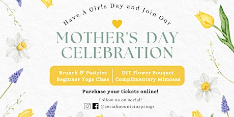 Join Us To Celebrate Mom's on May 11, 2024
