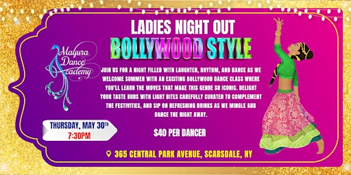 Mayura Dance Academy Presents: Ladies Night Out- Bollywood Wine & Dancing primary image