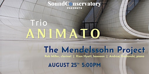 Imagem principal do evento Trio Animato and the Mendelssohn Project