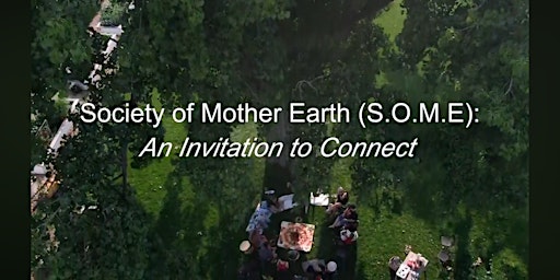 Imagem principal do evento Society of Mother Earth: An Invitation to Connect