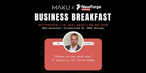 Hauptbild für Business Breakfast mit Kai von der Cosanta GmbH