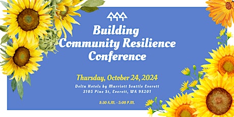2024 Building Community Resilience Conference
