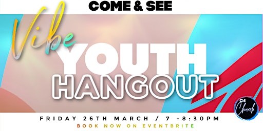 Imagem principal do evento Vibe Youth Hangout
