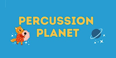 Imagem principal do evento Little Concert - ‘Percussion Planet’