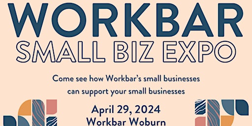 Imagem principal do evento Workbar Woburn Small Biz Expo