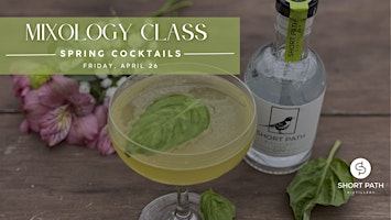 Hauptbild für Mixology Class | Spring Cocktails