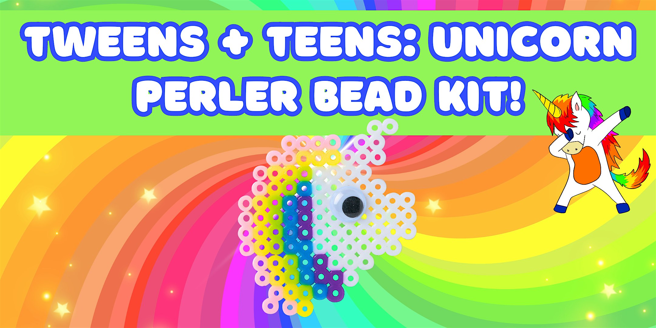 Tweens + Teens: Unicorn Perler Bead Kit! (Ages 8-13)