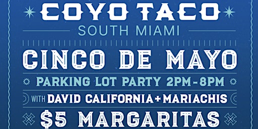 Hauptbild für Cinco De Mayo - Coyo Taco South Miami