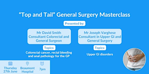 Imagen principal de “Top and Tail” General Surgery GP Masterclass