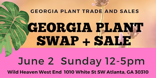 Imagem principal do evento Georgia Plant Swap + Sale  June Bug