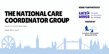 The National Care Coordinator Group Face to Face Meeting
