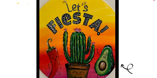 Immagine principale di Let's Fiesta! Paint Party at Nini Squares 