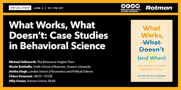 VIRTUAL EVENT: What Works, What Doesn't: Case Studies in Behavioral Science