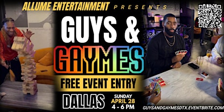 Guys and Gaymes | Dallas - Free Event