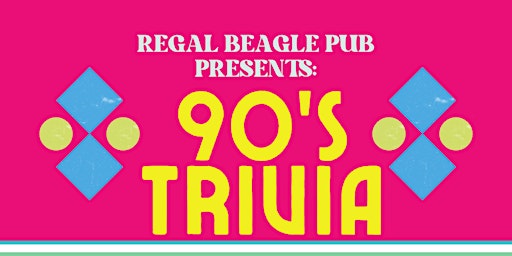 Imagem principal do evento 90's Trivia at Regal Beagle on 17th Ave SW