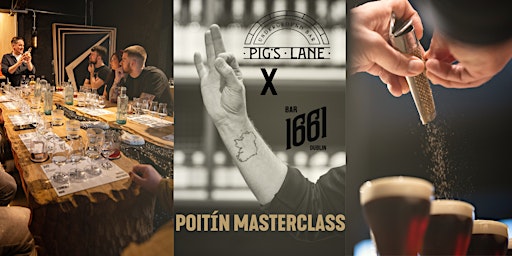 Imagem principal do evento Pig’s Lane X BAR 1661 Poitín Masterclass