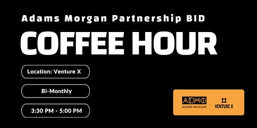 Image principale de Coffee Hour with the Adams Morgan Partnership BID