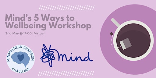 Imagen principal de Early Careers Charity Challenge - Mind's 5 Ways to Wellbeing Workshop