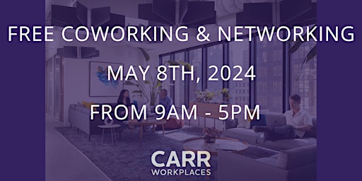 Free Coworking Day Pass @Carr Workplaces DTLA primary image
