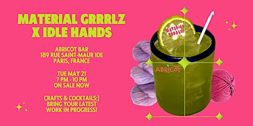 Primaire afbeelding van Crafts & Cocktails: Material Grrrlz x Idle Hands