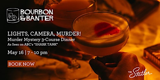 Primaire afbeelding van LIGHTS, CAMERA, MURDER! A Murder Mystery Dinner
