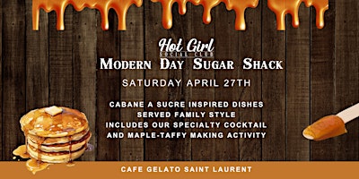 Imagen principal de Hot Girl Social Club Presents: Modern Day Sugar Shack