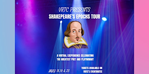 Shakespeare's Epochs Tour  by VRTC presented live via Zoom primary image