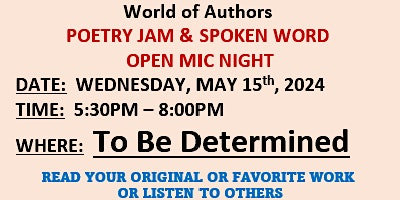 Primaire afbeelding van World of Authors Poetry Jam & Spoken Word Open-Mic Night