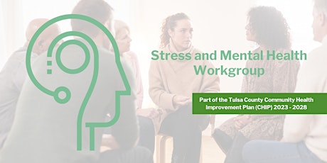 CHIP Stress and Mental Health Workgroup