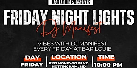 Friday Night Vibes w/ DJ Manifest