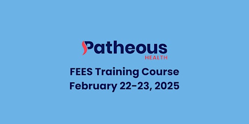 Primaire afbeelding van Patheous Health FEES Training Course Johns Creek, Georgia 2025