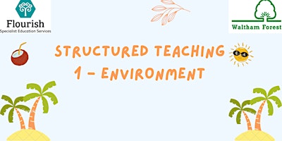 Imagem principal do evento Structured Teaching 1 - Environment