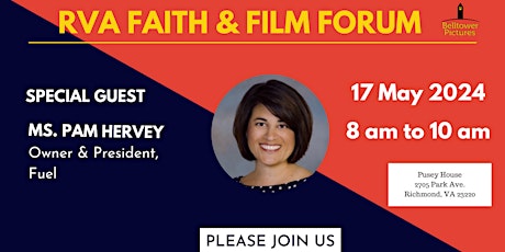 RVA- Faith & Film Forum - Where the Richmond Film Industry Meets
